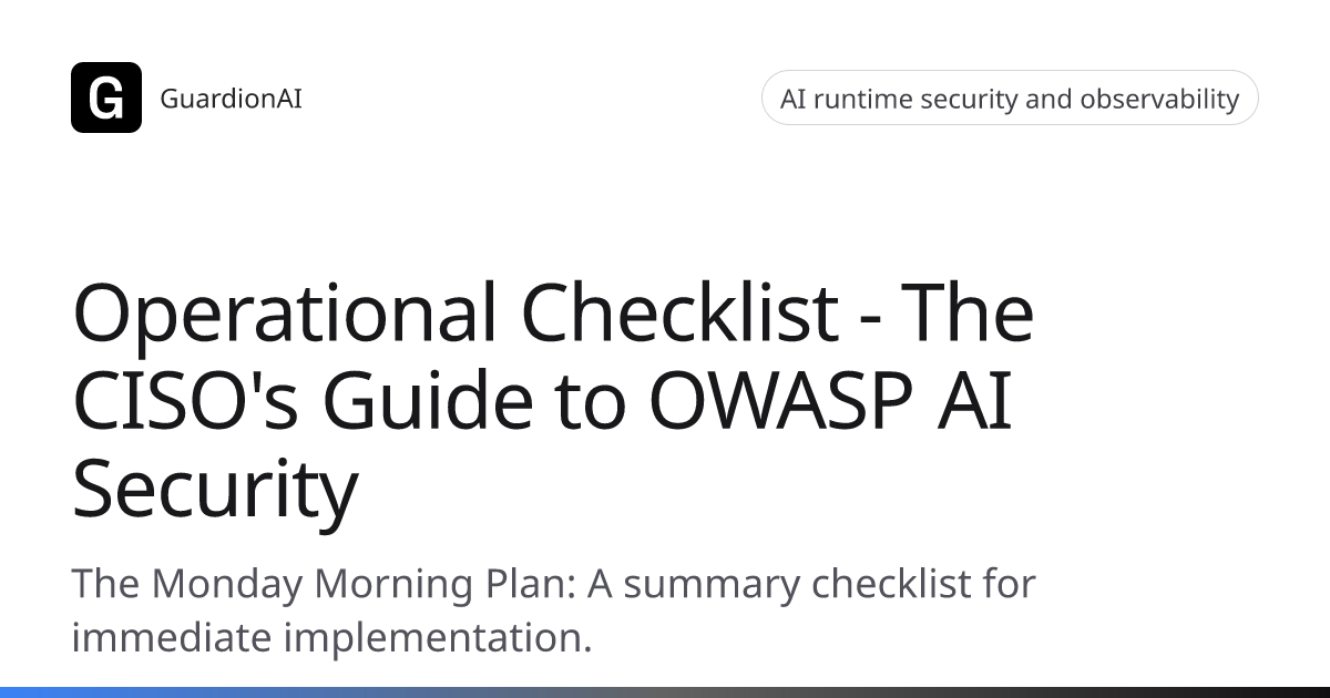 Operational Checklist - The CISO's Guide to OWASP AI Security | GuardionAI
