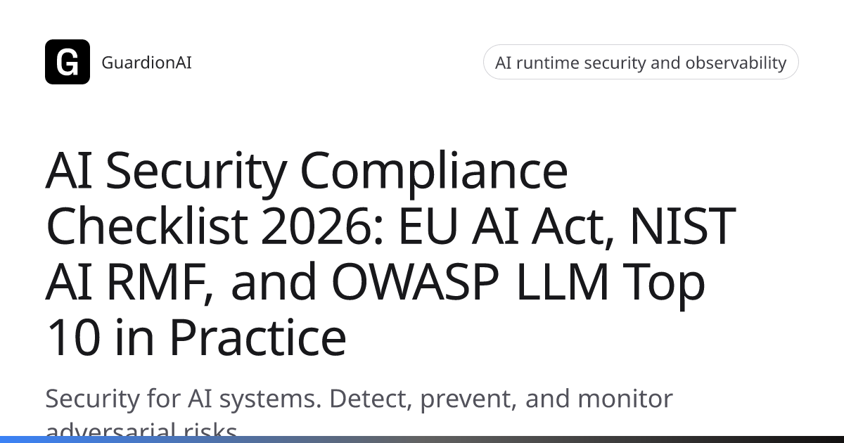 AI Security Compliance Checklist 2026: EU AI Act, NIST AI RMF, and ...